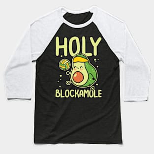 Holy Blockamole Baseball T-Shirt